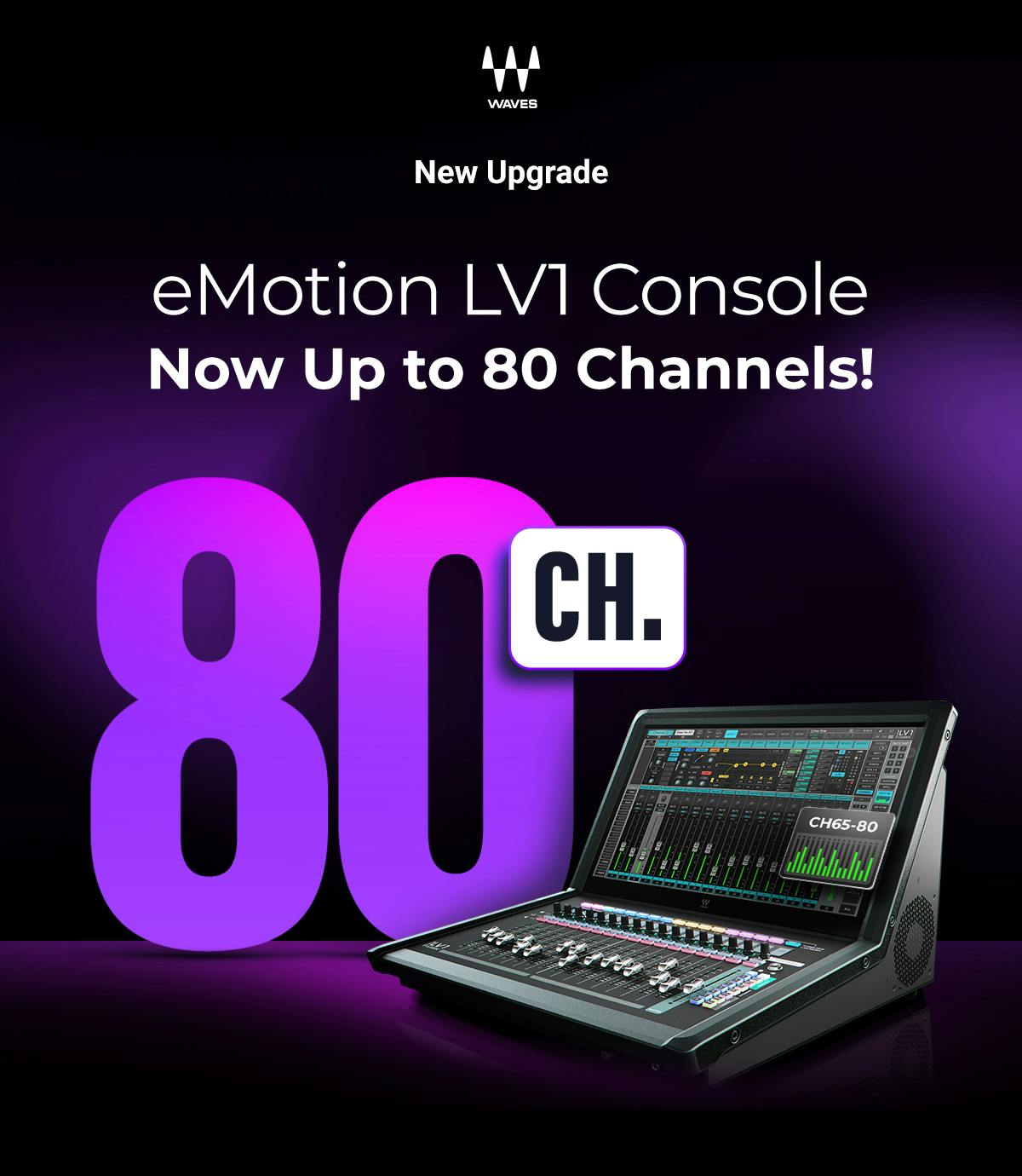 Out Now! LV1 80-Channel Expansion - 80 Channels / 160 Inputs / 52 Buses