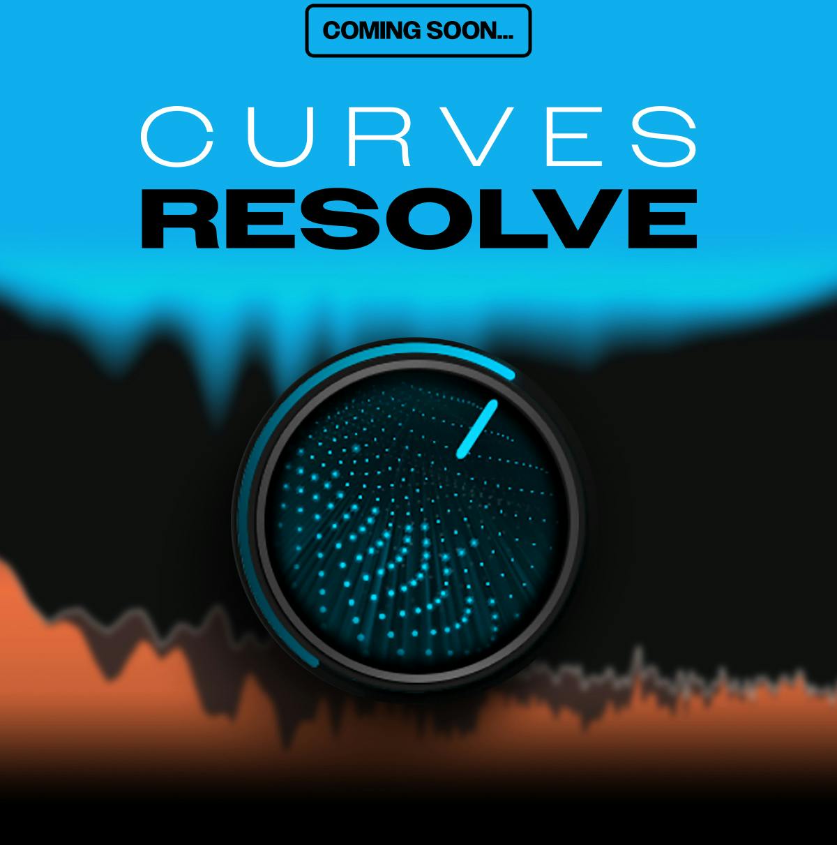 SURPRISE FREE PLUGIN 🤯 The New Curves: Coming JAN 19