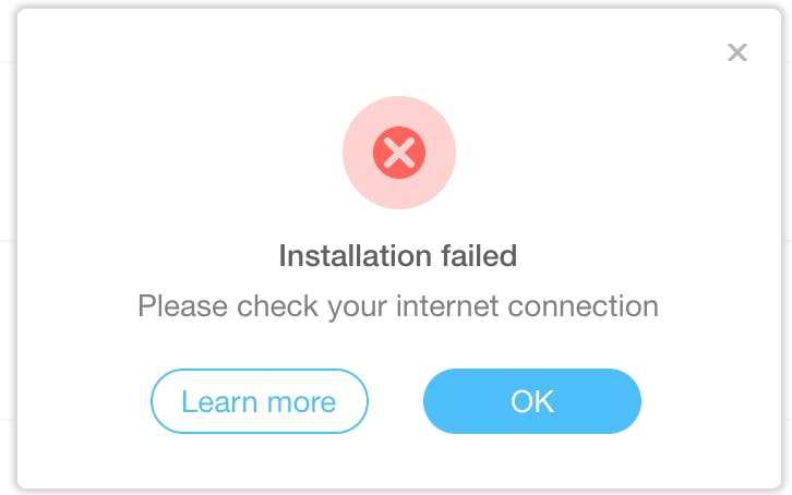 Installation failed – Please check your internet connection