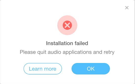 Installation failed – Please quit audio applications and retry