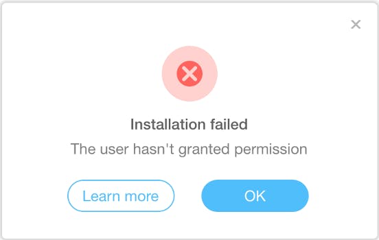 Installation failed – The user hasn’t granted permission 