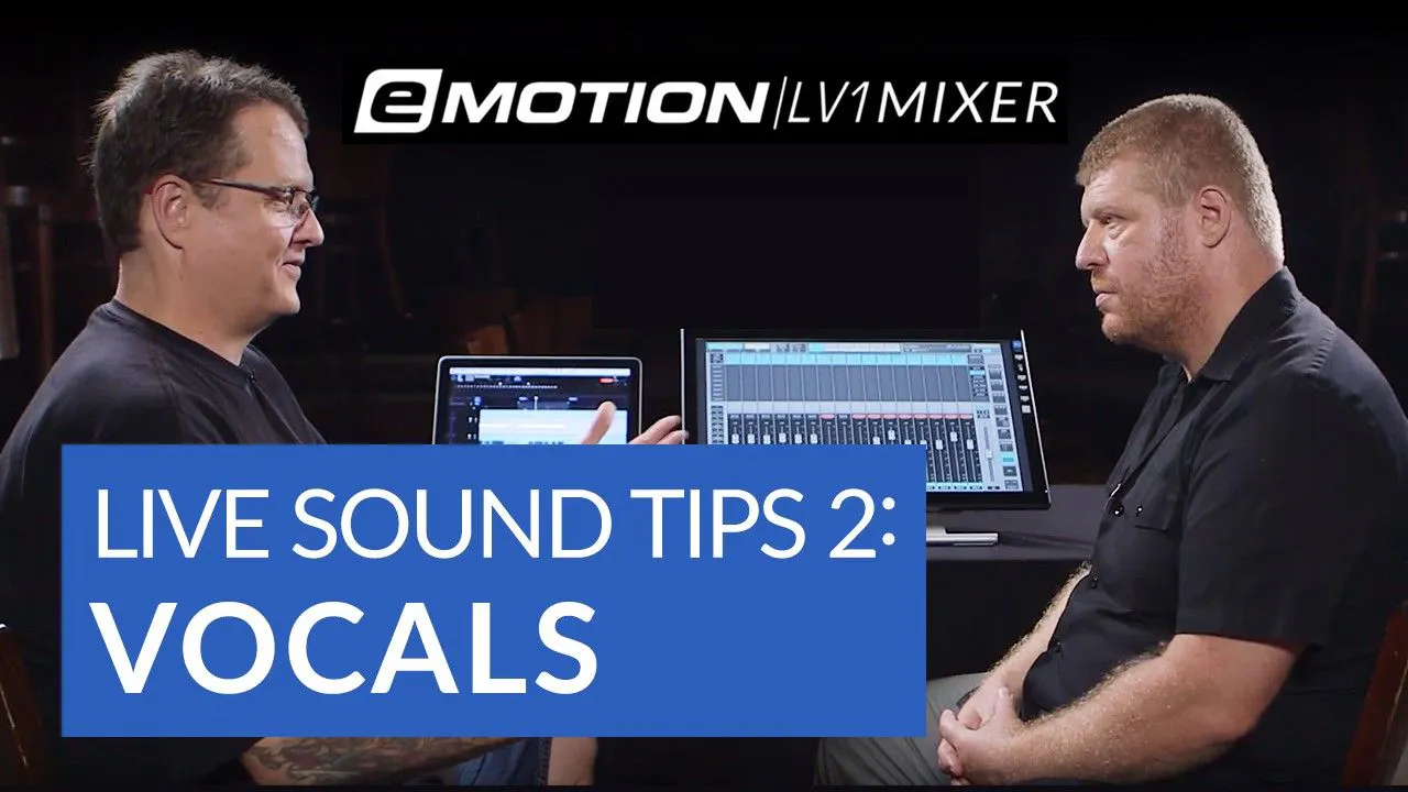 eMotion LV1 Live Mixing Tips 2 Vocals & Instruments Waves Audio
