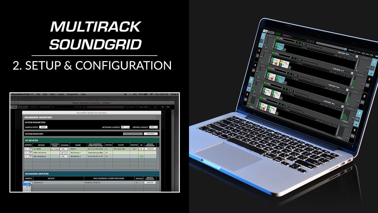 MultiRack SoundGrid Tutorial 2: Setup
