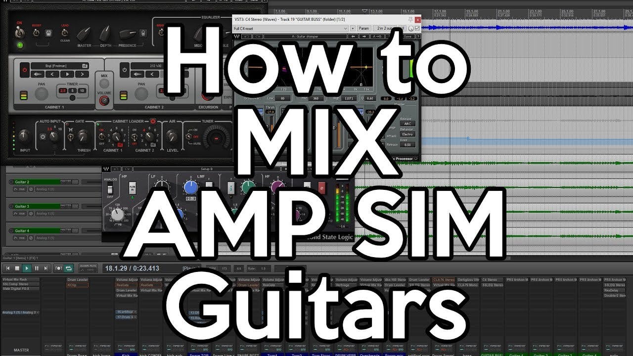 How to Mix Guitar Amp Sims