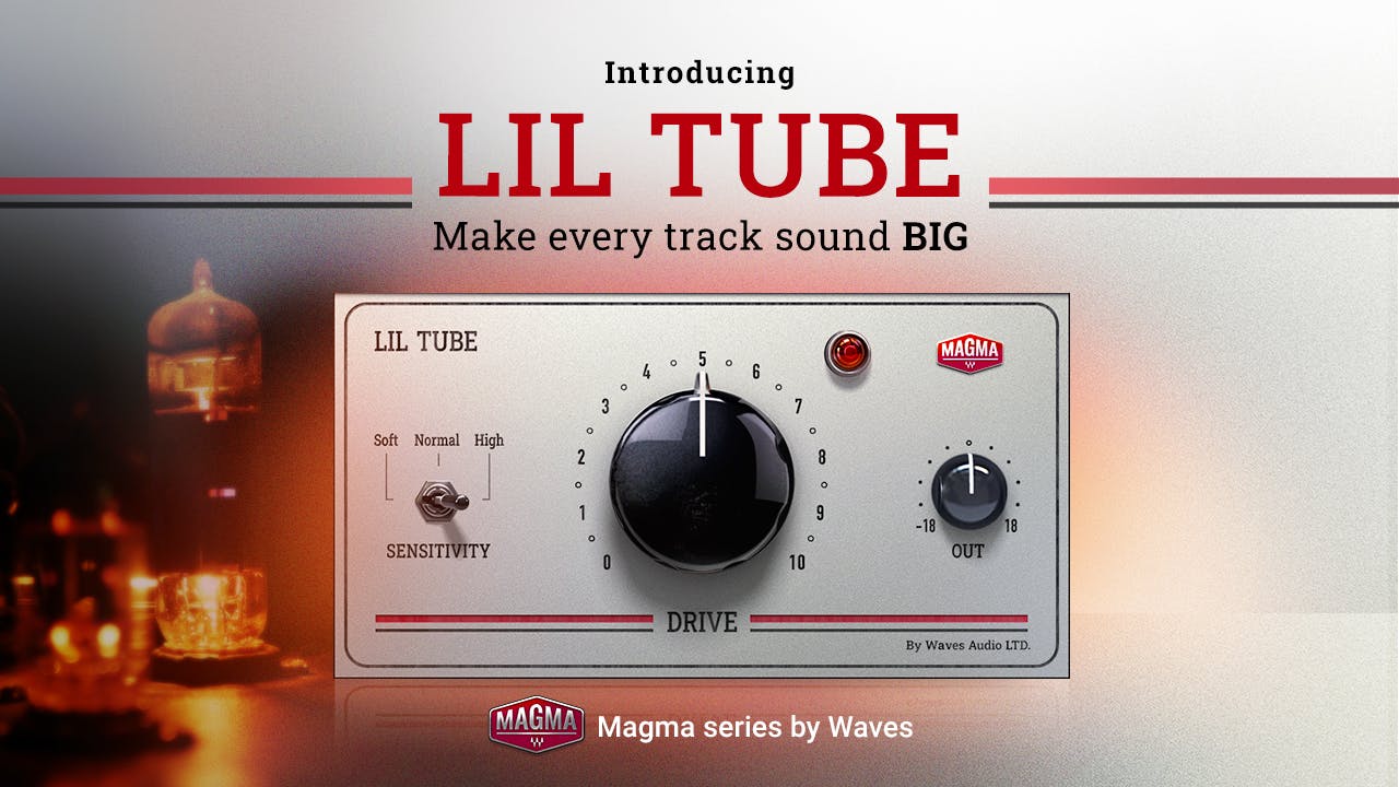 Introducing LIL TUBE: Make every track sound BIG