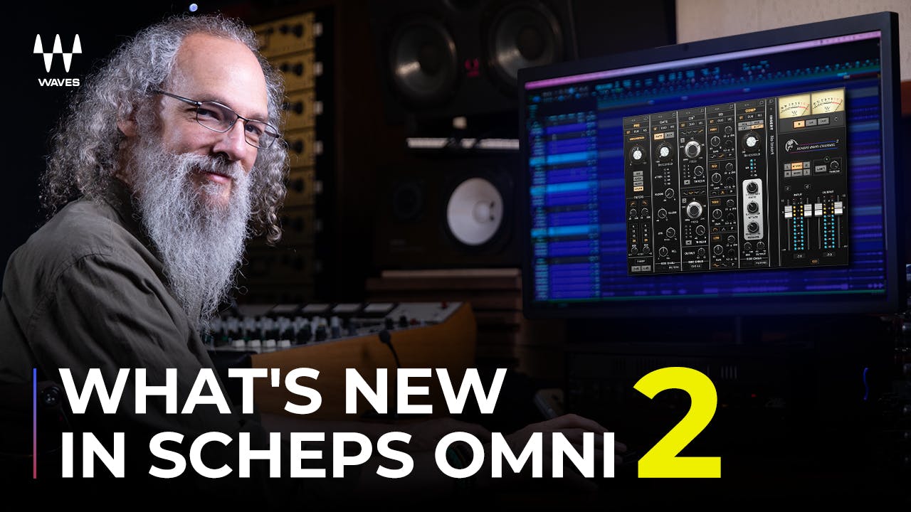 Andrew Scheps’ Mixing Tips for Scheps Omni Channel 2 Waves Audio